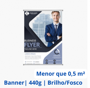 Banner | Lona 440g | Menor que 0,5 m²